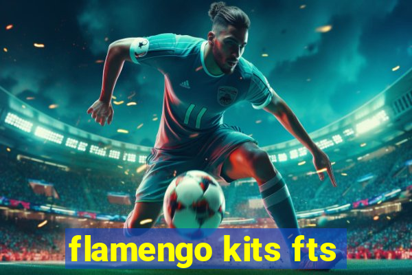 flamengo kits fts